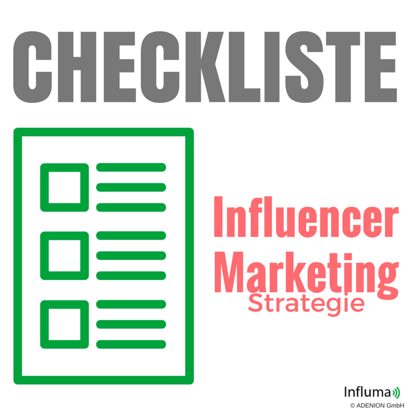 Checkliste Influencer Marketing